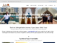 Agra Jaipur Delhi Tours | Golden Triangle Tours India