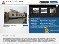 Manufacturer and Exporter of Bunk Houses, Modular Containers and Porta