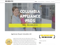 Appliance Repair Columbia SC - #1 Trusted Columbia Appliance Repair Co