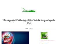Situs Agen Judi Online   Judi Slot Terbaik Dengan Deposit 25rb