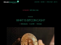 Bitcoin Cash - Bitcoin Questions