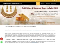 Instant Cash for Gold in Faridabad | Gold Buyer in Faridabad