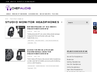 Studio Monitor Headphones Reviews - Chef Audio