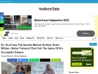 Do You Know The Secrets Behind Andrew Tate s Million-Dollar Fortune? F