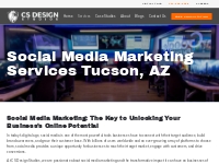 Social Media Marketing Tucson, AZ - CS Design Studios