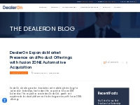 DealerOn Expands Market Presence and Product Offerings with fusionZONE