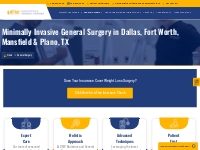 General Surgeon Dallas TX | General Surgery Dallas, Fort Worth TX