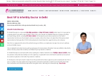 Best IVF Doctor   Infertility specialist in Delhi, India