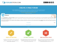 Create a free forum | FORUMOTION