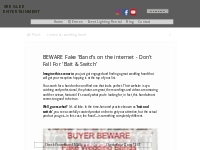 BEWARE Fake 'Band's on the internet - Don't Fall For 'Bait   Switch'