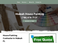            House Painting Contractor| House Painting | Hialeah, FL