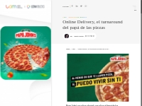 Online Delivery, el turnaround del pap de las pizzas.