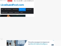 Free Instant Approval Guest Posting Sites List 2023-24 - LiveGuestPost