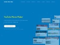 YouTube Movie Maker - Free Make,create,upload,promote YouTube videos