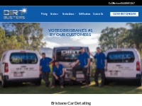 Brisbane Car Detailing - We Come To You - Dirt Busters