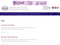 Mohs Surgery Blog Long Beach CA | American Society for Mohs Surgery