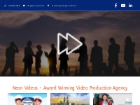 Video Production Agency - Neon Videos - Award Winning Team