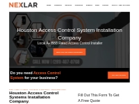 #1 Best Access Control Houston Installation Company | Nexlar