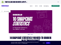 10 Snapchat Statistics Everyone Should Know in 2023
