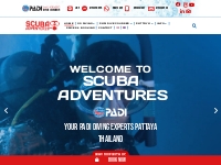 Scuba Adventures | PADI | Scuba Diving Pattaya Thailand