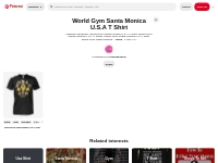 1 World Gym Santa Monica U.S.A T Shirt ideas | usa shirt, santa monica