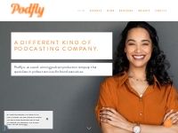 Podfly - Podcast Production Services for Brands