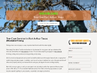 TREE CARE & SERVICES PORT ARTHUR TEXAS | TREE REMOVAL - Tree Care Serv