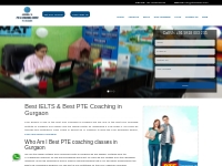 Best PTE Coaching in Gurgaon| +919818003235|IELTS Coaching Gurgaon