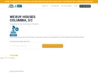 We Buy Houses Columbia, SC | Sell Your House Fast Columbia, SC