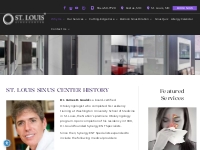 St. Louis Sinus Center | St. Louis Sinus Center History