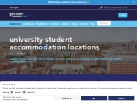 University Student Accommodation Locations | Student Homes