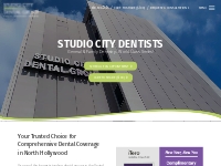     North Hollywood / Valley Village Dentist - Studio City Dental Gro