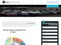 Car Buyer Brisbane - Sell My Car UpTo $8999 - Swift Cash For Cars