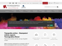 Stampa Online, Tipografia Digitale Professionale | Tecnografica Rossi