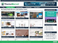 Top quality template resource under WordPress Themes - Theme Marvel
