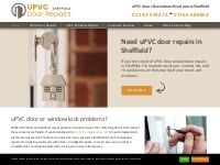 uPVC Door Repairs Sheffield | Expert uPVC Repairs