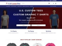 U.S. Custom Tees - Custom Graphic T Shirts - Design Your Own