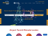 Airport Transfers, Taxis & Minicabs London | Waterloo Cars