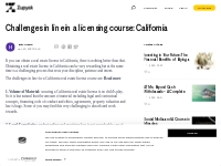 Challenges in line in a licensing course: California  | Zupyak